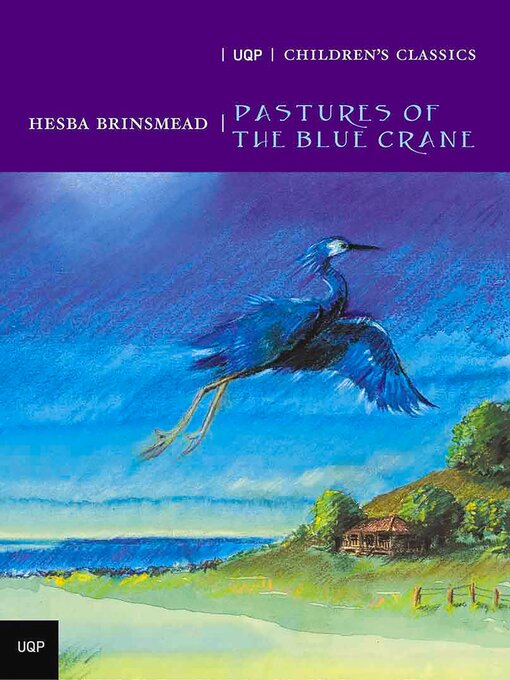Title details for Pastures of the Blue Crane by Hesba Brinsmead - Wait list